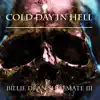 Billie Dean Shoemate III - Cold Day in Hell